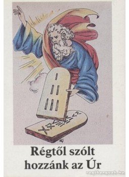 Bajtai Zsigmond - Régtől szólt hozzánk az Úr Bajtai Zsigmond - Régtől szólt hozzánk az Úr, Pécs 1995 antikvár könyv