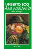 Umberto Eco - Bábeli beszélgetés