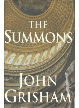 John Grisham - The Summons John Grisham - The Summons, 2002 antikvár könyv