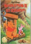 Walt Disney - Hogyan ejtsünk el egy elefántot?
