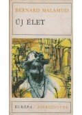 Bernard Malamud - Új élet