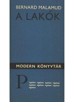 Bernard Malamud - A lakók Bernard Malamud - A lakók, Budapest 1977 antikvár könyv