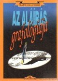 Lang, dr. Albert,Alfons Lüke - Az aláírás grafológiája