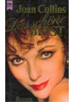 Collins, Joan - Das schöne Biest Collins, Joan - Das schöne Biest, München 1990 antikvár könyv