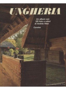 Szabó György, Hász András - Ungheria Szabó György, Hász András - Ungheria, 1988 antikvár könyv