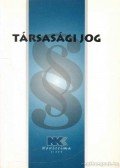 Dr. Szilner György - Társasági jog