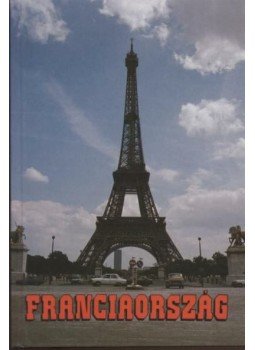 Kis Csaba - Franciaország Kis Csaba - Franciaország, 1995 antikvár könyv
