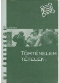 Kulcsár Edit - Történelem tételek