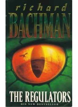 Stephen King, Bachman, Richard - The Regulators Stephen King, Bachman, Richard - The Regulators, London 1997 antikvár könyv