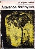 Bogsch László - Általános őslénytan
