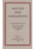 N. Nagyváthy János - Magyar házi gazdasszony (reprint)