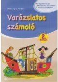 Mihály Ágnes Marianna - Varázslatos számoló 2. évfolyam