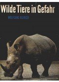 Ullrich, Wolfgang - Wilde Tiere in Gefahr (Utazgatás a vadvilágban)