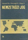 Nagy Károly,Haraszti György,Herczeg Géza - Nemzetközi jog