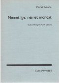 Markó Ivánné - Német ige, német mondat