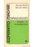 Kaszab Andor,Benczik Vilmos - Eszperantó-magyar diáklevelezés