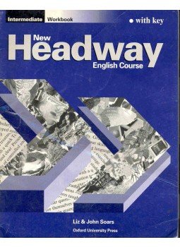 Soars, John, LIZ SOARS - New Headway - Intermediate Workbook with Key Soars, John, LIZ SOARS - New Headway - Intermediate Workbook with Key, 2004 antikvár könyv