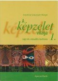Imrehné Sebestyén Margit - A képzelet világa 1.