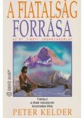 Peter Kelder - A fiatalság forrása