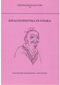 Tőkei Ferenc - Kínai szofisztika és logika