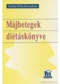 Gaálné Póda Bernadette - Májbetegek diétáskönyve