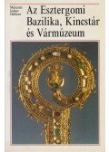 Cséfalvay Pál - Az Esztergomi Bazilika, Kincstár és Vármúzeum