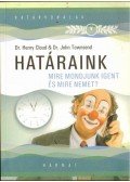 Dr. Henry Cloud,Dr. John Townsend - Határaink