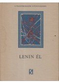 Kormos István,Dévald László,Garai Gábor - Lenin él