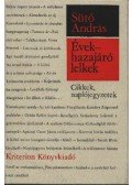 Sütő András - Évek - hazajáró lelkek