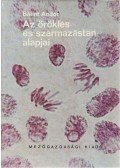 Bálint Andor - Az öröklés- és származástan alapjai
