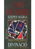 Szepes Mária - A tarot bölcsessége - Divináció