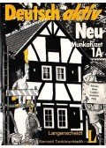 Árkossy Katalin,Bene Ágnes,Czigány Zsuzsanna,Gombocz Eszter,Relle Ágnes - Deutsch aktiv Neu munkafüzet 1A