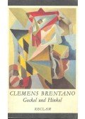 BRENTANO, CLEMENS - Gockel und Hinkel