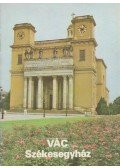 Rappai Zsuzsa - Vác - Székesegyház
