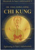Jwing-Ming, Yang - Chi Kung