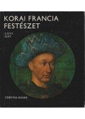 Lajta Edit - Korai francia festészet