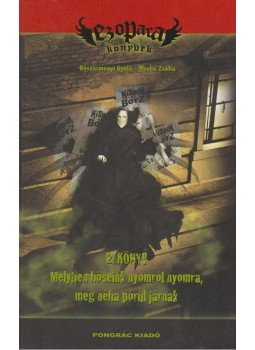 Böszörményi Gyula, Machó Zsófia - EzoPara 2. könyv Böszörményi Gyula, Machó Zsófia - EzoPara 2. könyv, 2011 antikvár könyv