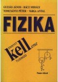 Varga Antal,Gulyás János,Rácz Mihály,Tomcsányi Péter - Fizika - Ennyit kell(ene) tudnod