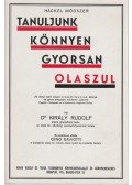 Király Rudolf - Tanuljunk könnyen gyorsan olaszul!