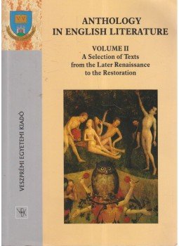 Bús Éva (szerk.), Rednik Zsuzsanna - Anthology in English Literature Volume II. Bús Éva (szerk.), Rednik Zsuzsanna - Anthology in English Literature Volume II., Veszprém 2003 antikvár könyv