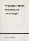 Hack Frigyes,Kugler Sándorné,Tóth Géza - Négyjegyű függvénytáblázatok