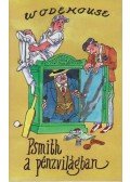 P. G. Wodehouse - Psmith a pénzvilágban