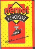 Maros Judit,Szitnyainé Gottlieb Éva - Német kisokos - Nyelvtani összefoglaló