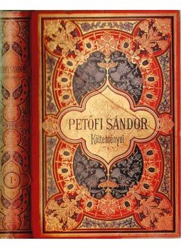 Petőfi Sándor - Petőfi Sándor összes költeményei I., Budapest 1892 antikvár könyv