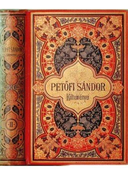 Petőfi Sándor - Petőfi Sándor összes költeményei II., Budapest 1892 antikvár könyv