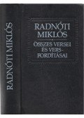 Radnóti Miklós - Radnóti Miklós összes versei és versfordításai