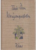 Tamási Áron - Virágveszedelem