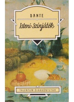 Dante Alighieri - Isteni színjáték Dante Alighieri - Isteni színjáték, Budapest 0 antikvár könyv