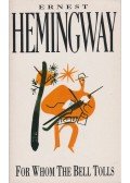 Hemingway, Ernest - For Whom the Bell Tolls