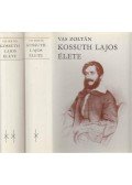 Vas Zoltán - Kossuth Lajos élete I-II.